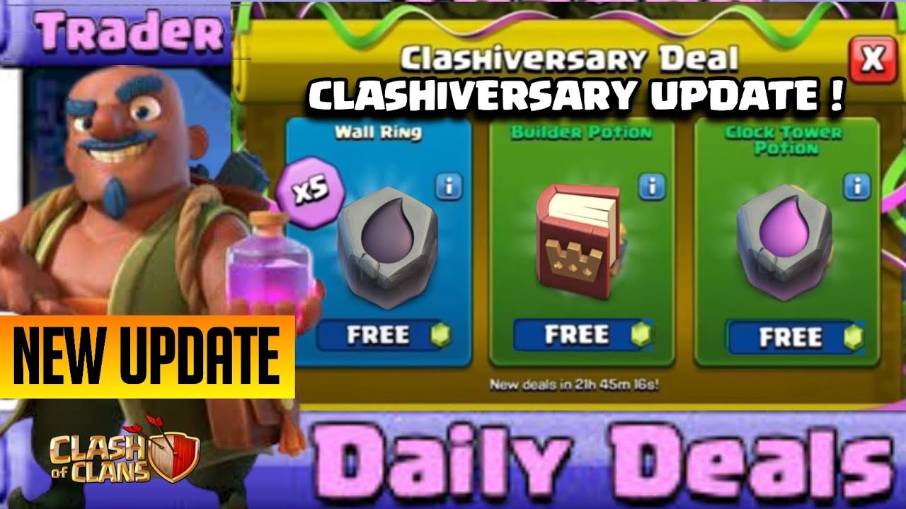 Coc 10th Anniversary Update🔥 - New Free Rewards Confirmed In Clashiversary Trader Deal Event ❤️😍 !!!