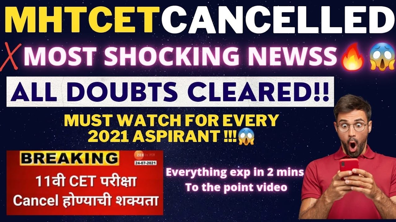 MHT-CET 2021 CANCELLED❌❌❌ ??? I ENGG. Or MEDICAL CET FOR 2021 I KYA CET CANCEL HUA? I LATEST NEWS 🔥🔥