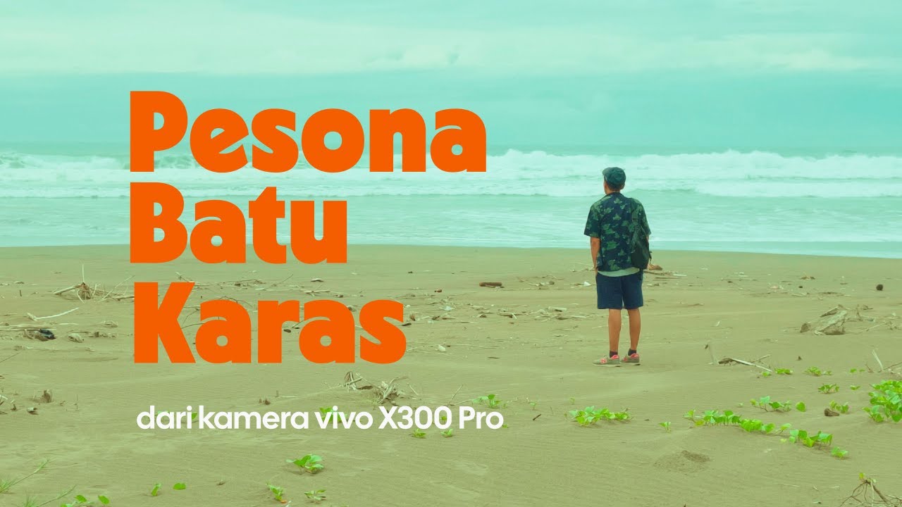 Review vivo X300 Pro dari Pantai Batu Karas