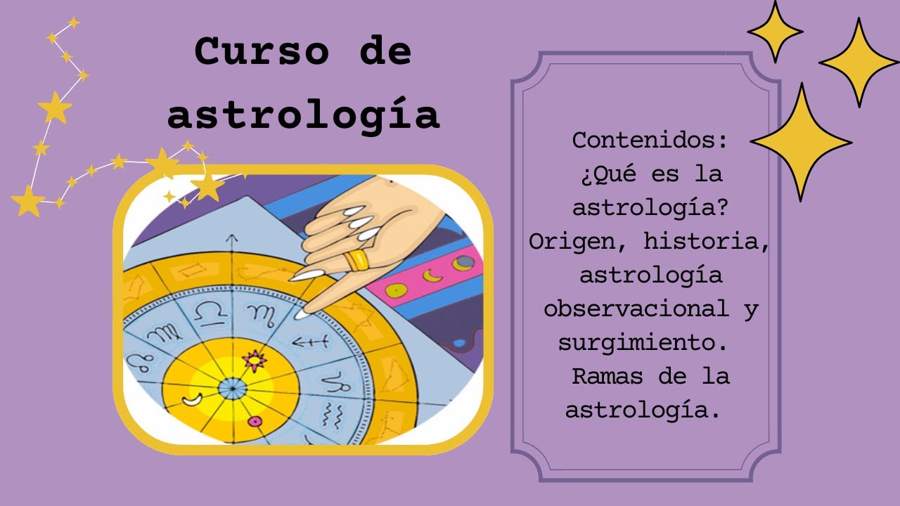 Curso de Astrología: Clase 1. Aprendiendo astrología desde cero.