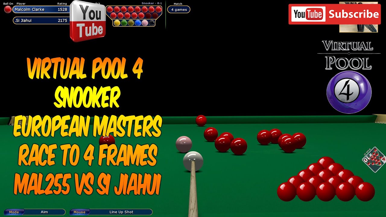 Virtual Pool 4 | Snooker | Career Mode Euro Masters Round 1 | Mal255 vs Si Juihai | Race to 4 Frames