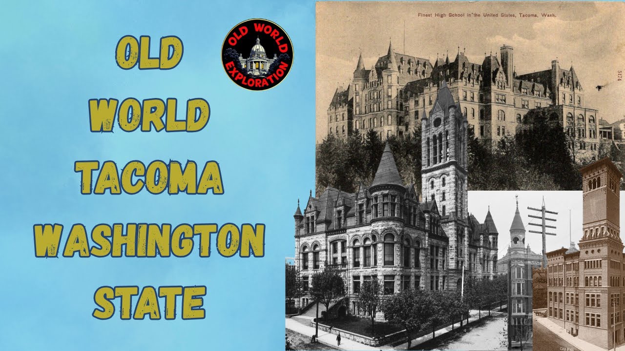 Old World Tacoma (Washington State)