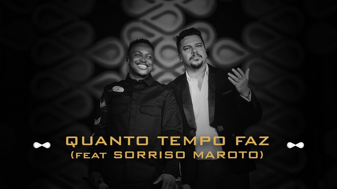 Thiaguinho e Sorriso Maroto - Quanto Tempo Faz (Infinito Vol. 2) [Vídeo Oficial]
