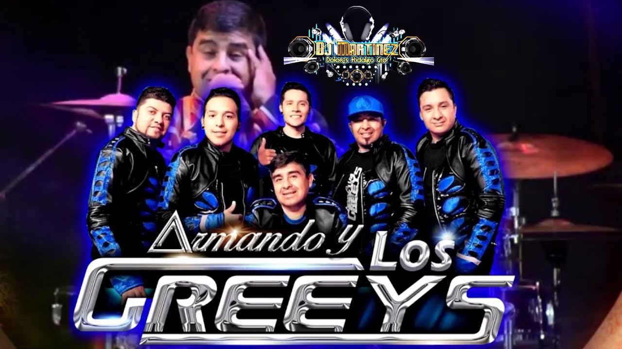 Armando y Los Greys 2020 Cumbias Mix (Homenaje a Armando Torres)-Dj Martinez Gto