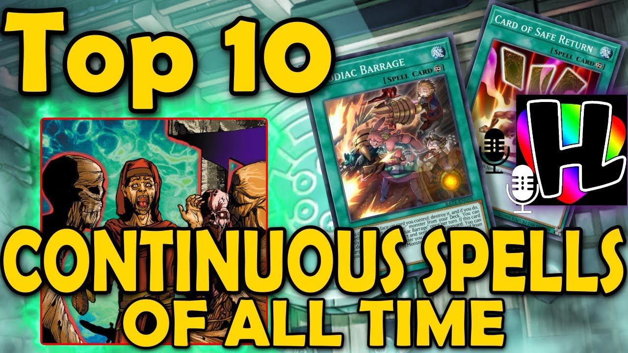Top 10 Best Continuous Spells of All Time