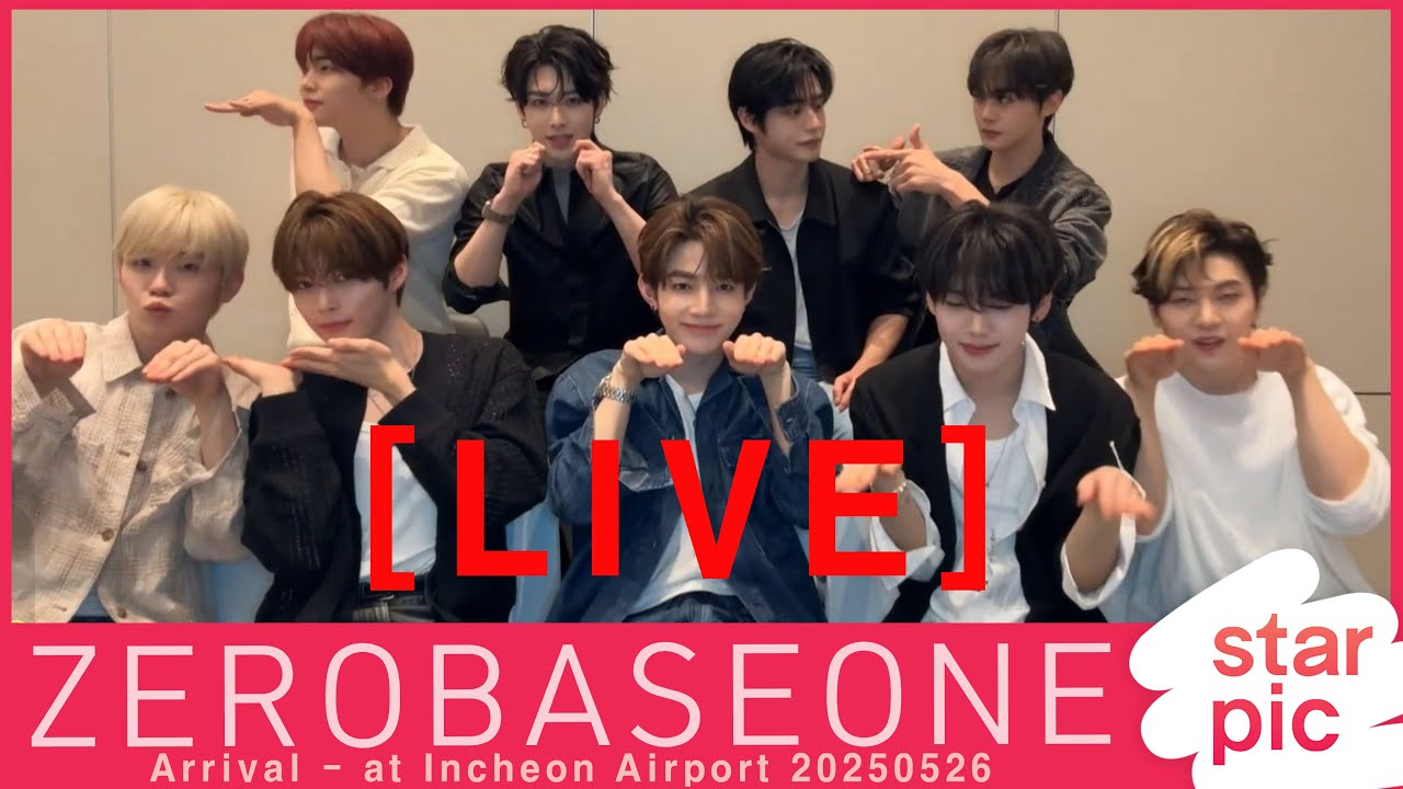 [LIVE] 제로베이스원 입국 ZEROBASEONE Arrival - at Incheon Airport 20250526