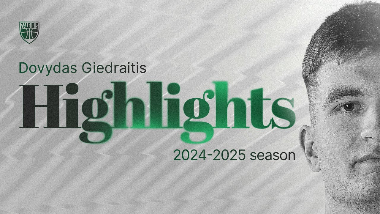 Dovydas Giedraitis | 2024-2025 Season Highlights