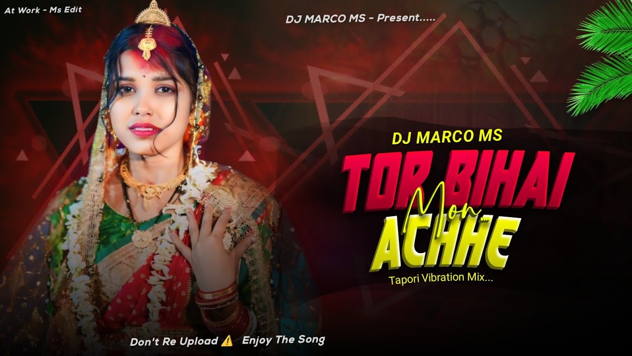 TOR BIHAI MON ACHE || KUNDAN KUMAR || DANCE MIX /- DJ MARCO MS 