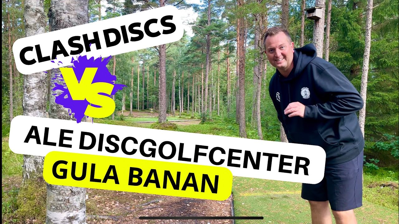 Clash Discs VS Ale Discgolfcenter (Gula banan) - 1000+ ratad runda med Putters/Approach?