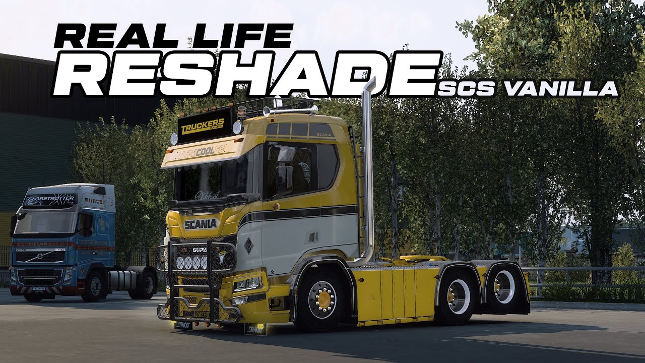 TM Real Life Reshade for ETS2 Vanilla | Enhance Your Euro Truck Simulator 2 Graphics!