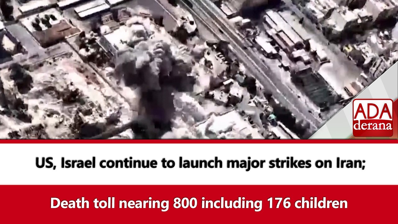 US, Israel continue to launch major strikes on Iran; Death toll nearing 800 including 176 children