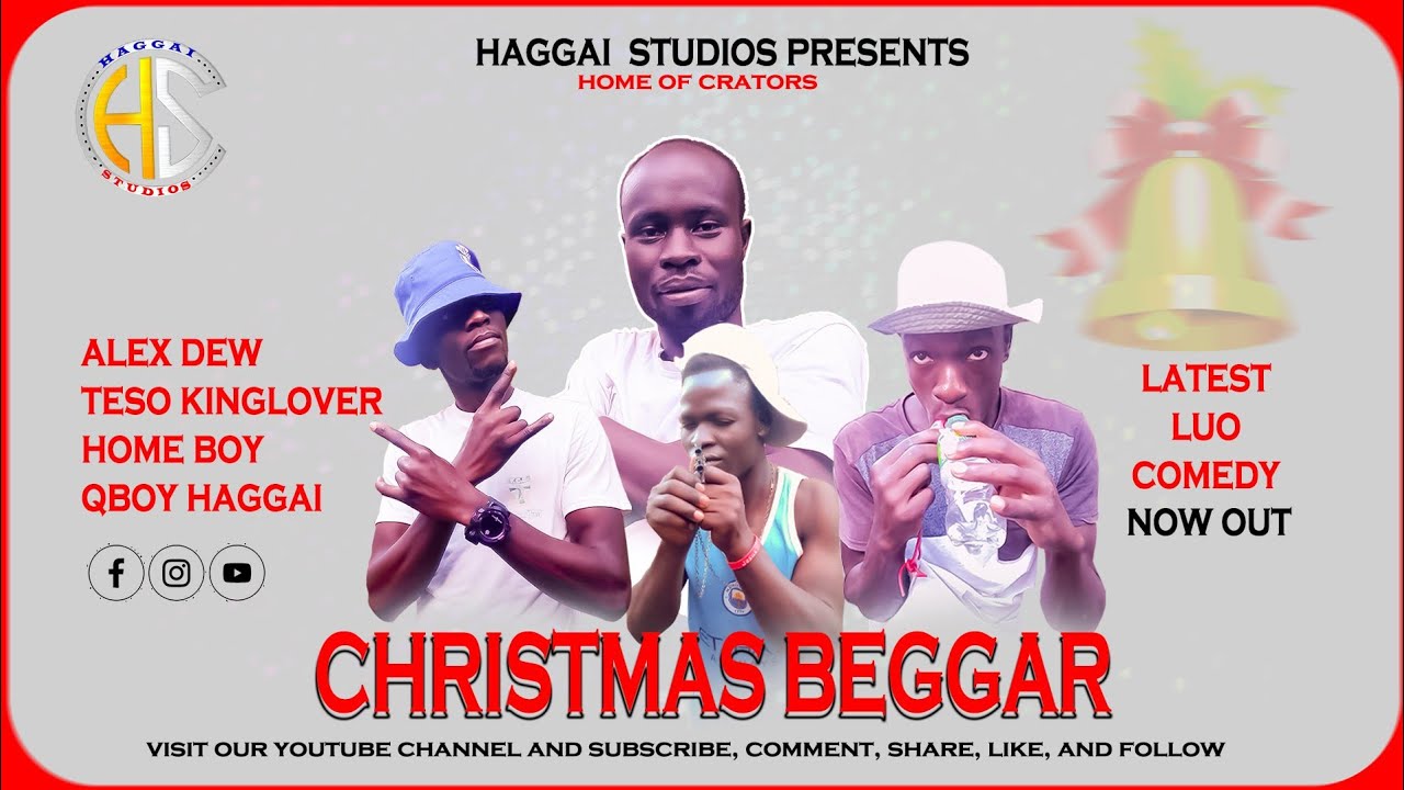 CHRISTMAS BEGGAR (full comedy) starring Alex Dew, Teso kinglover, Qboy Haggai Home boy. By LANGO TV 