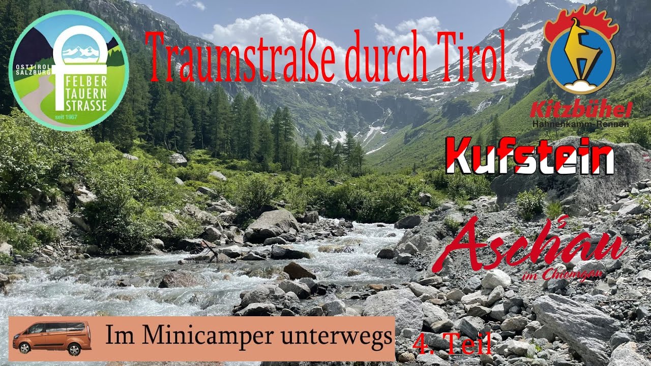 Auf einer Traumstraße durch Tirol – mit dem Minicamper unterwegs – 4. Teil