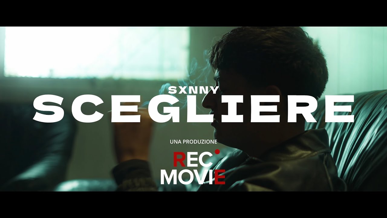 sxnny - scegliere (Official Video) Prod. Yung3stB4by