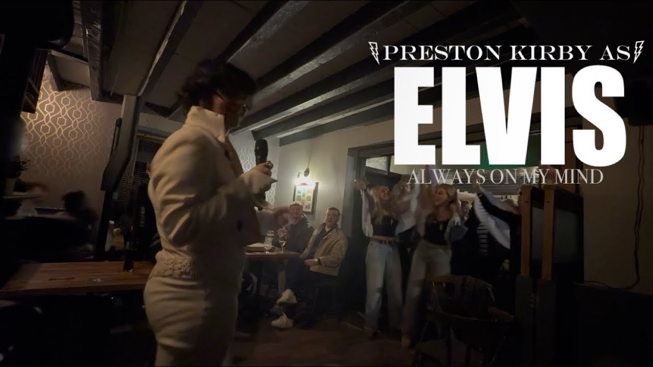 Always On My Mind - Preston Kirby (Live from the UK)