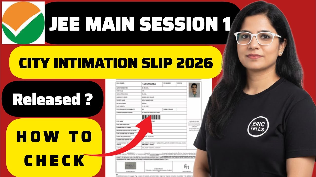 jee main city intimation 2026 | jee mains exam city intimation slip 2026