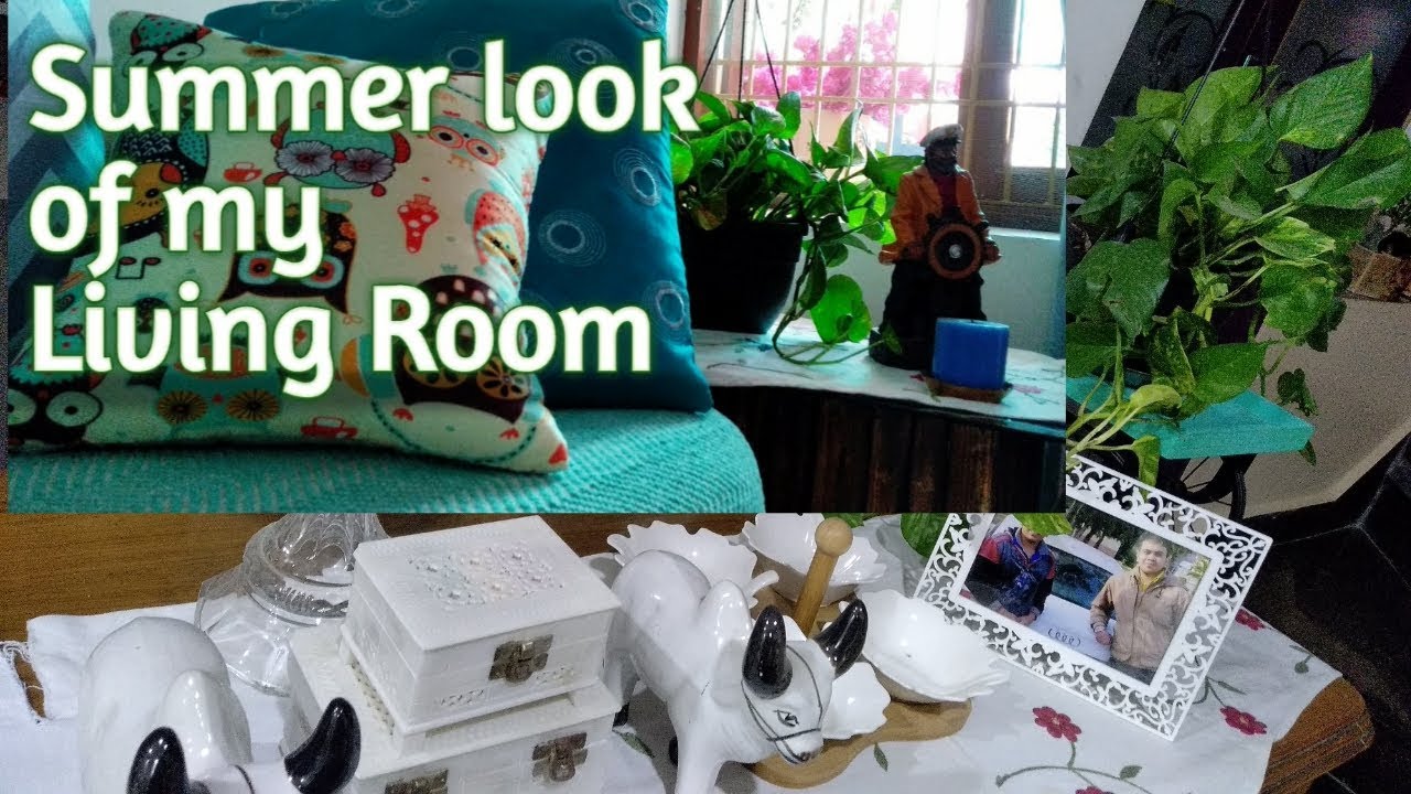 Summer look of my Living room | How I Decorate Living Room for Summer