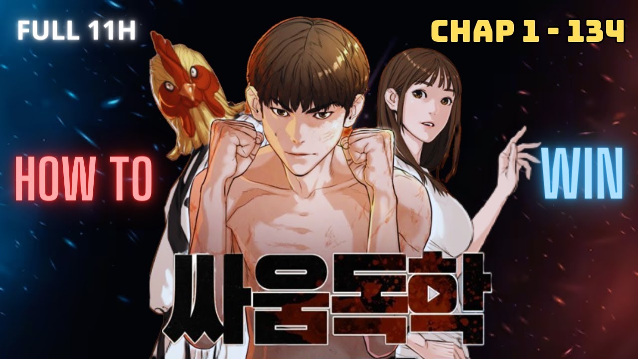 Full 11H - Cách Để Chiến Thắng 1 Trận Đấu Là 