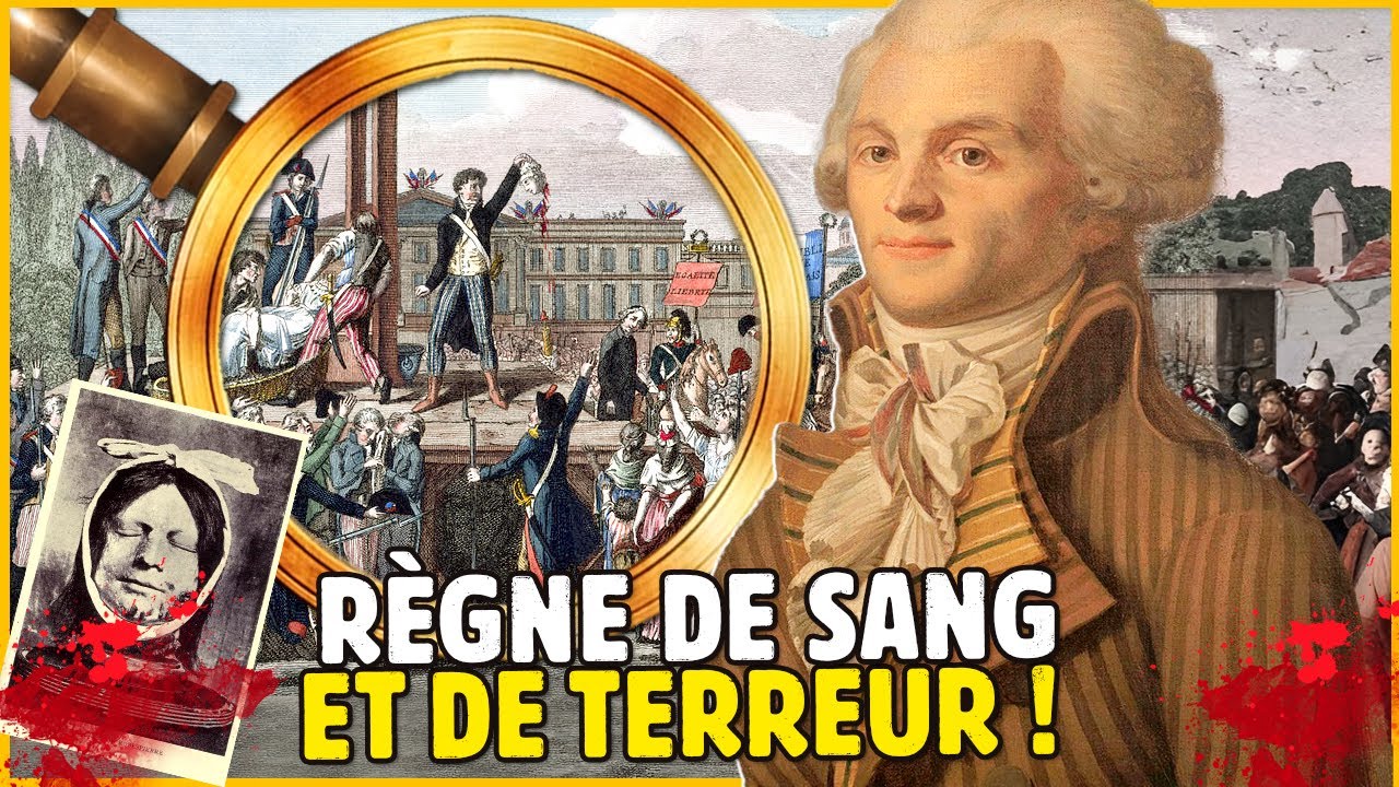 L'HOMME DE LA TERREUR ET DU CHAOS PENDANT LA R&Eacute;VOLUTION FRAN&Ccedil;AISE : MAXIMILIEN ROBESPIERRE