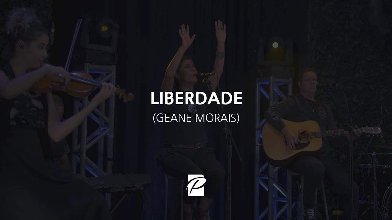 Liberdade // Geane Morais / Freedom (Jesus Culture)