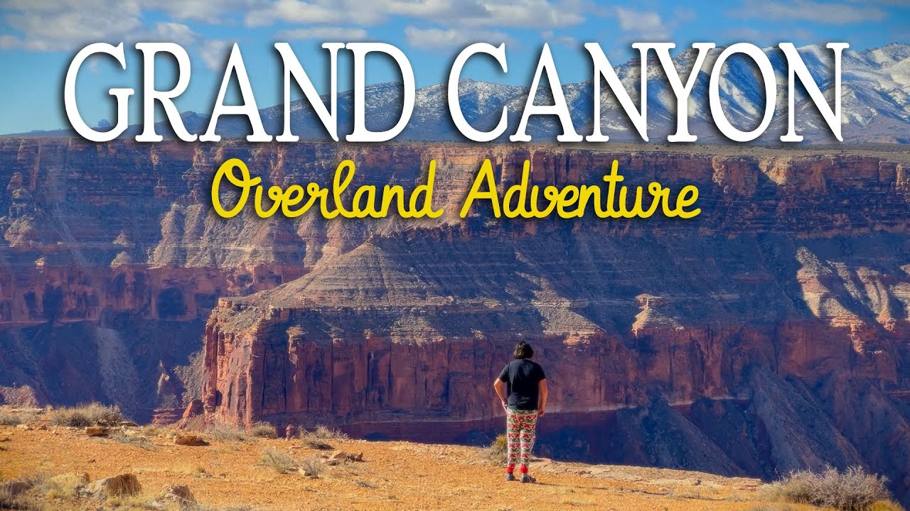 Dispersed Camping on the North Rim of the Grand Canyon; An Overland Adventure Thru the Southwest