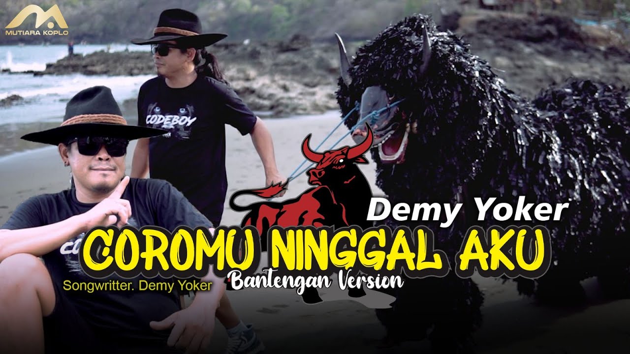 DJ Batengan COROMU NINGGAL AKU | DEMY YOKER  |  Official Dj