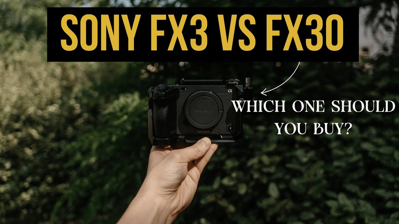 Sony FX3 vs Sony FX30 - Which One Should You Buy?