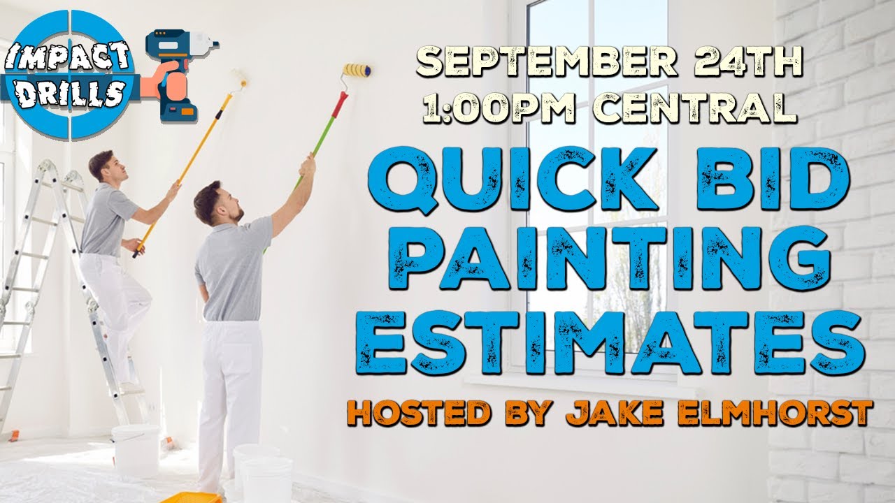 Impact Drills: Painting Estimating