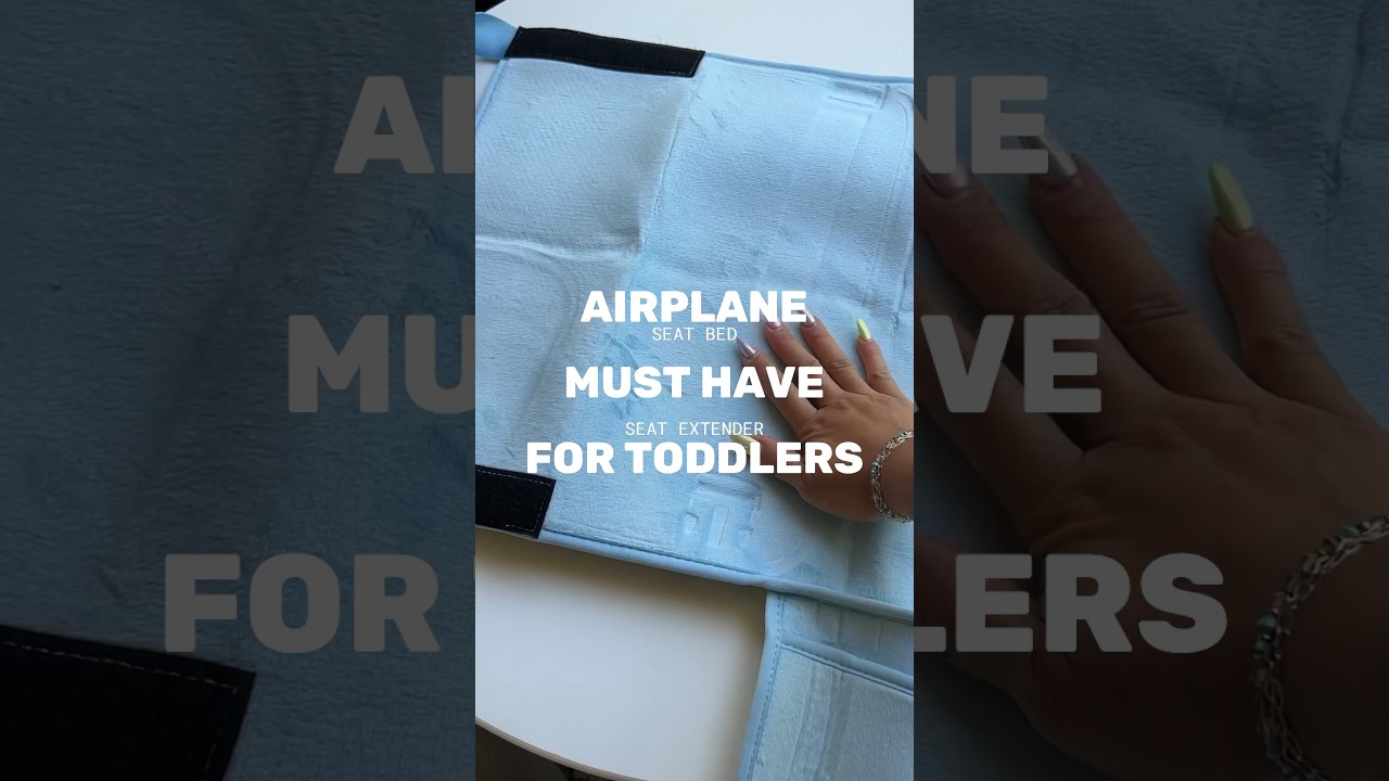 Airplane must have for toddler - leg extender and bed #travelwithkids #travelwithtoddler