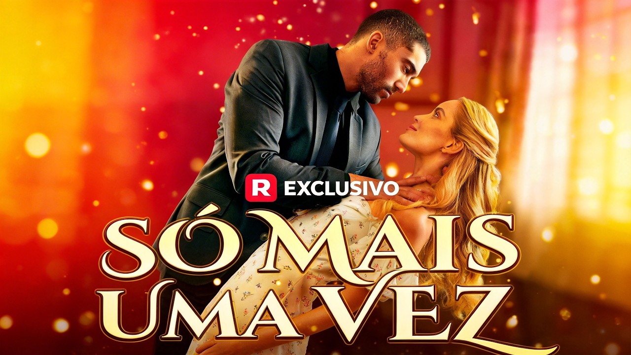 Só Mais Uma Vez#reelshort
