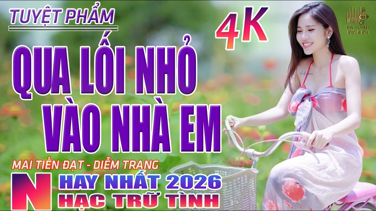 Qua Lối Nhỏ Vào Nhà Em, Đường Tím Bằng Lăng🛑 Nhạc Trữ Tình Hay Nhất 2025 - Lk Bolero Nhạc Vàng Xưa