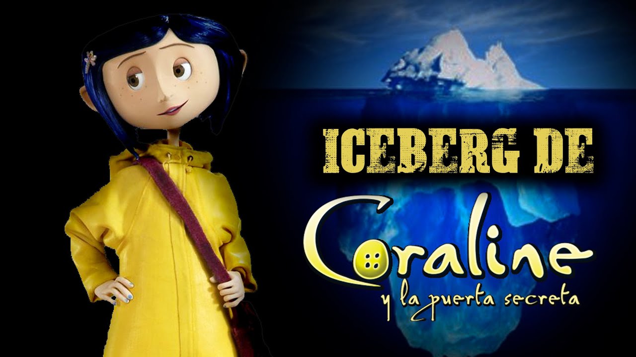 EL ICEBERG DE CORALINE | EXPLICADO
