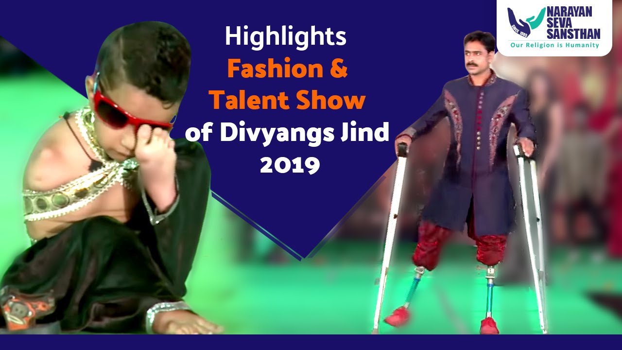 Highlights- Fashion & Talent Show of Divyangs Jind 2019 | Narayan Seva Sansthan