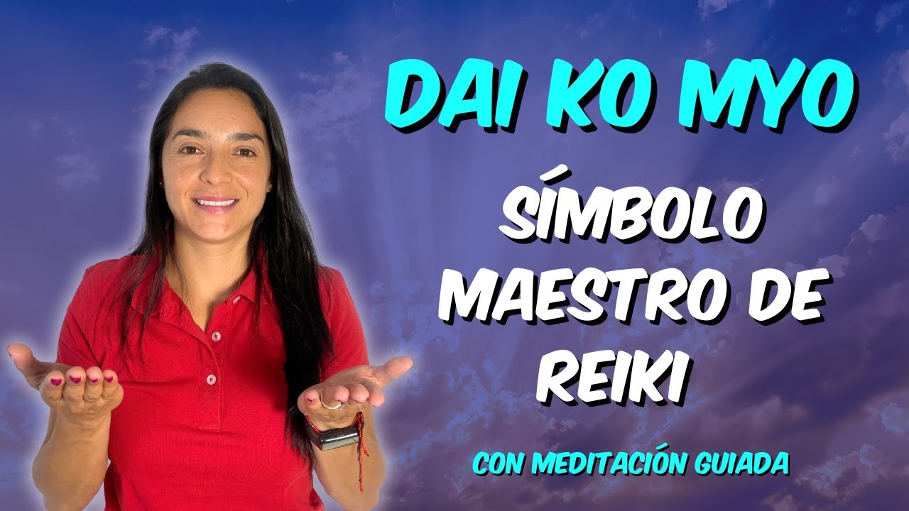 🌟 Dai Ko Myo: El SÍMBOLO maestro del REIKI | Usos y Significado
