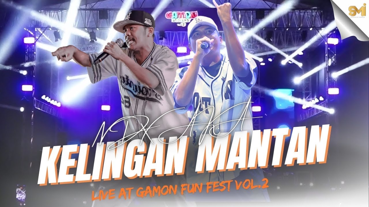 KELINGAN MANTAN - NDX A.K.A ( LIVE AT GAMON FUN FEST VOL.2 BANYUWANGI )