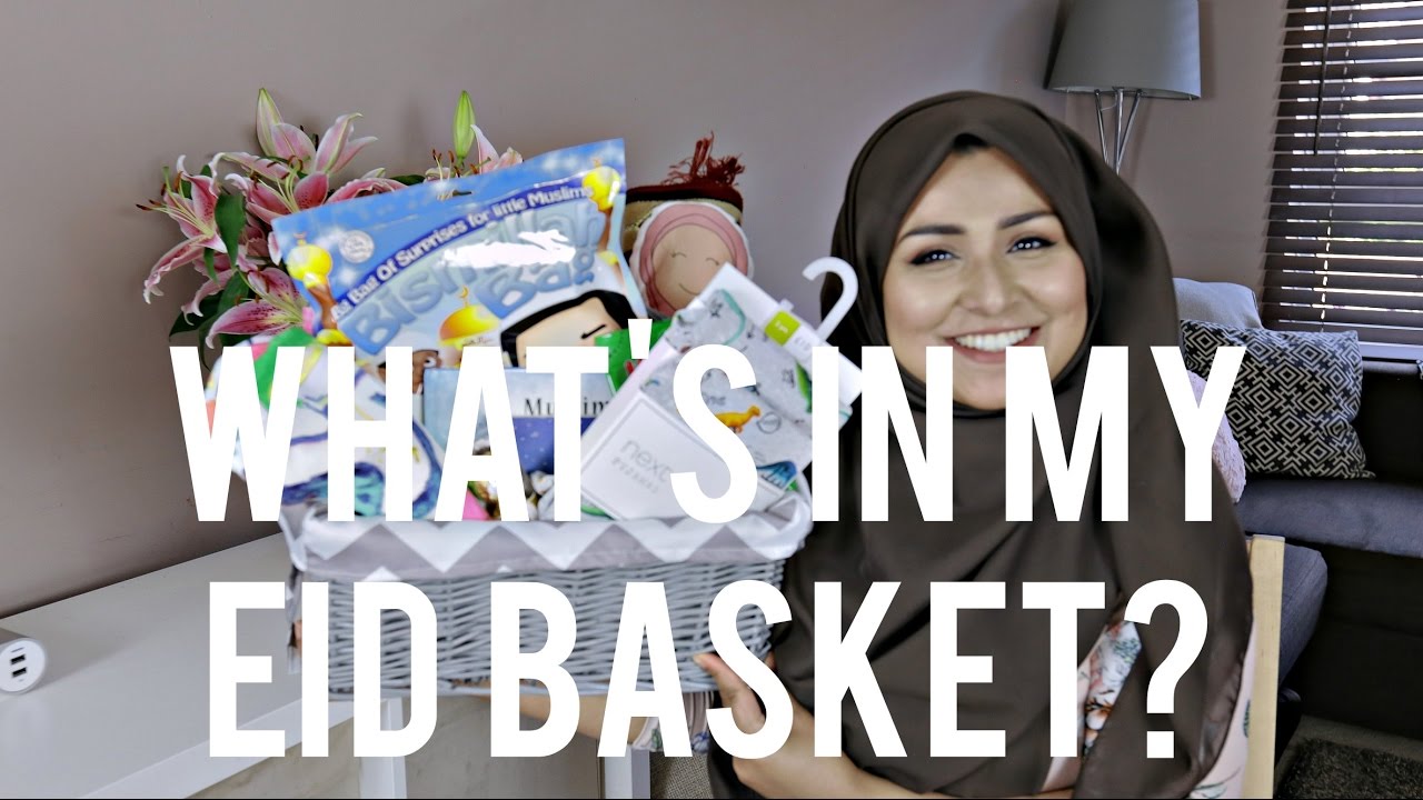 What's in my Eid Basket? Collab* - Ramadan, Festival, Children, Muslim, Islam
