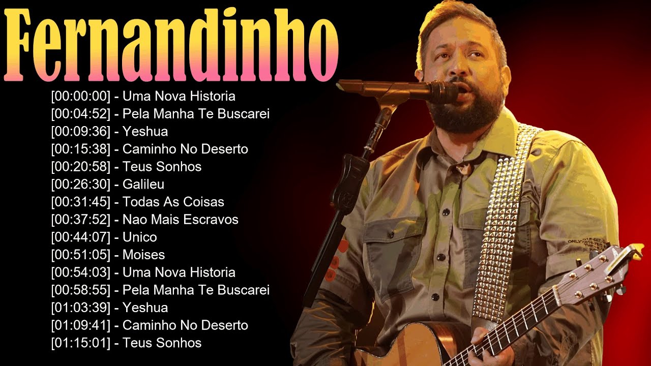 🌺 Fernandinho – Canções que honram a soberania de Deus e renovam o espírito 🌸