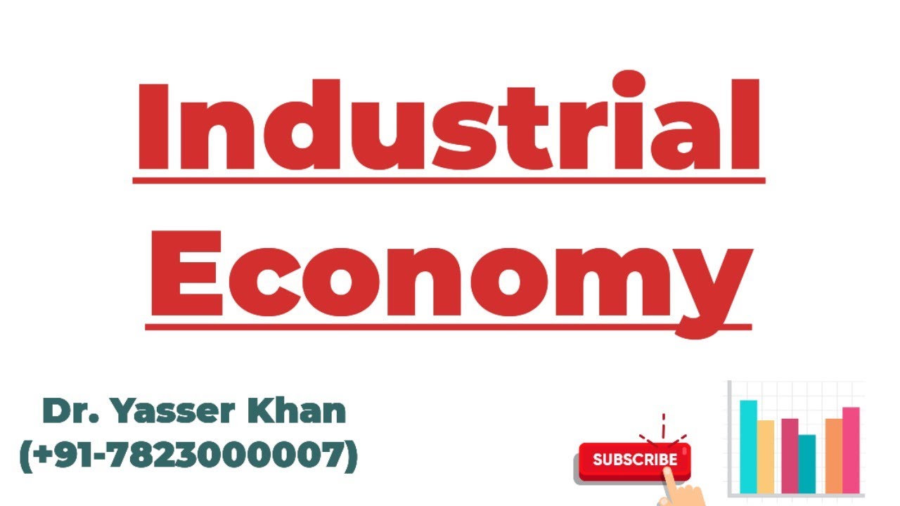 Industrial Economy