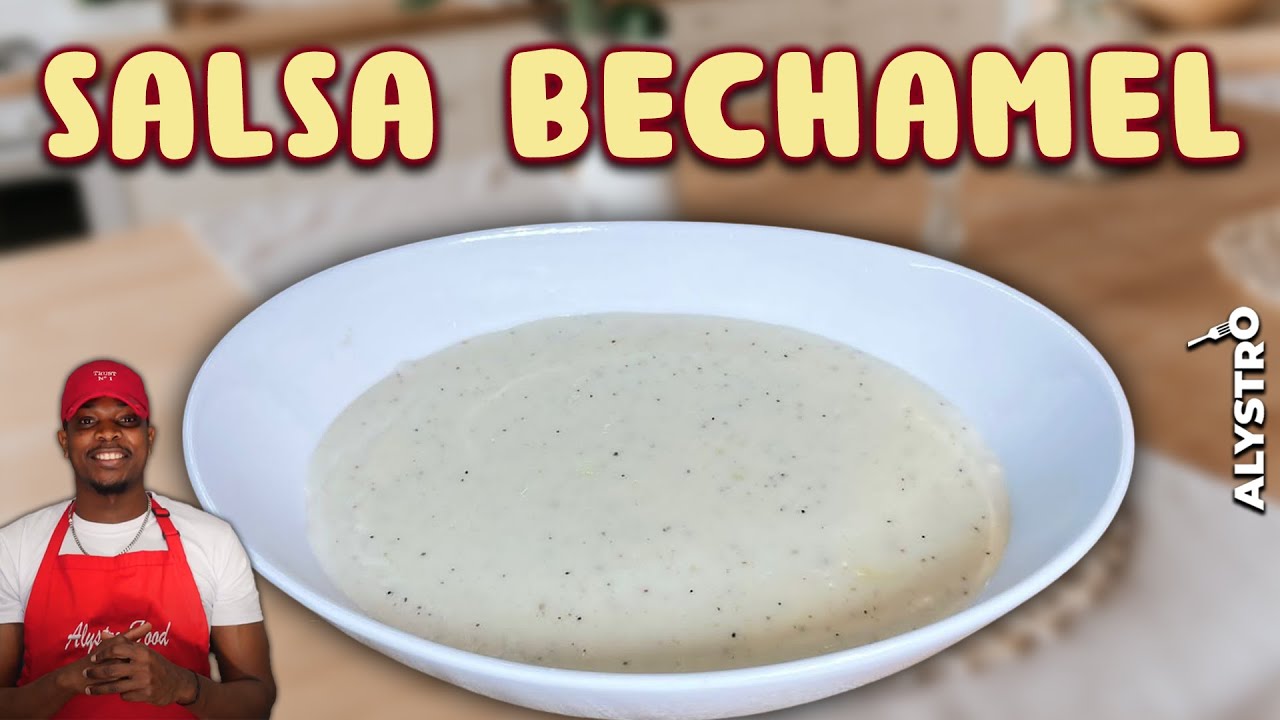 C&Oacute;MO HACER SALSA BECHAMEL AL ESTILO DE ALYSTRO FOOD - Paso por Paso