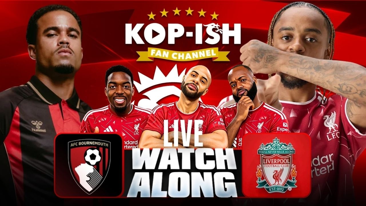 BOURNEMOUTH VS LIVERPOOL | LIVE WATCHALONG | PREMIER LEAGUE LIVE STREAM