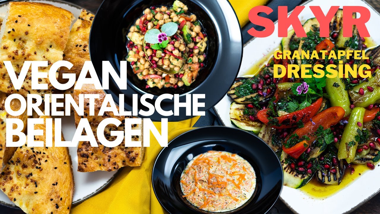 Vegan, Orientalische Beilagen I Fladenbrot, Kichererbsensalat, Gemüse, Skyr + Granatapfel Dressing