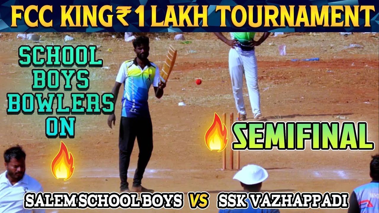 Cricket | Semifinal | School Boys Vs SSK Vazhappadi | FCC Kings 1 Lakh Tournament| #indvsaus #ipl