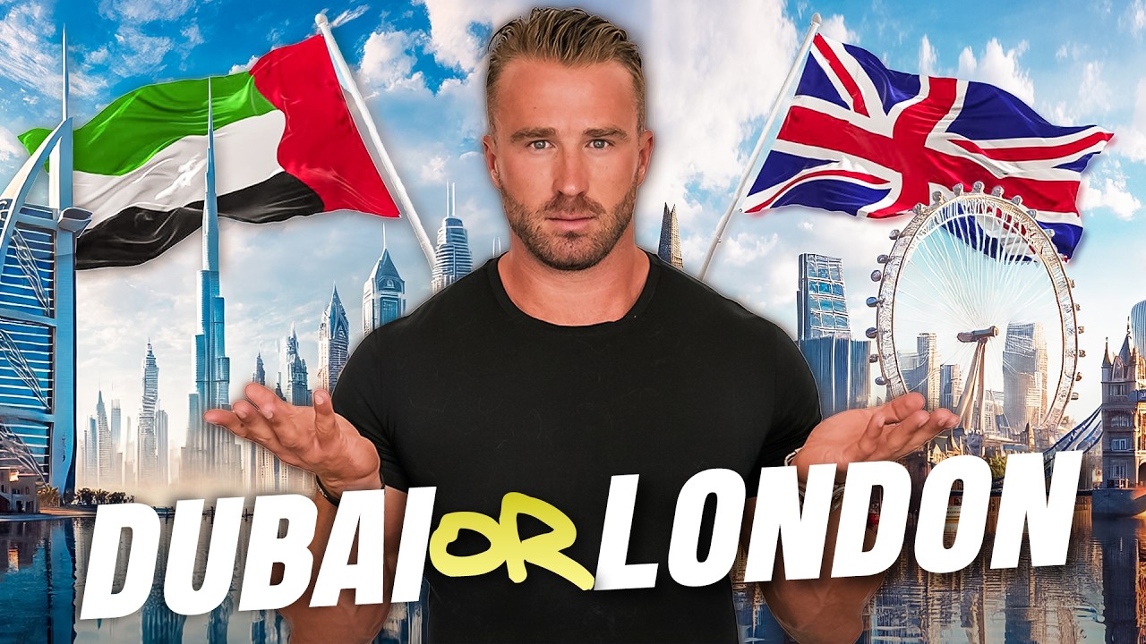 Living in Dubai Vs London: The ULTIMATE Comparison!