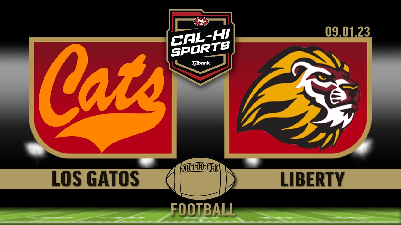 TOP GAME TUESDAY!!!!!! | A BRENTWOOD MIRACLE BY LOS GATOS AGAINST LIBERTY!!!!! 9.1.23