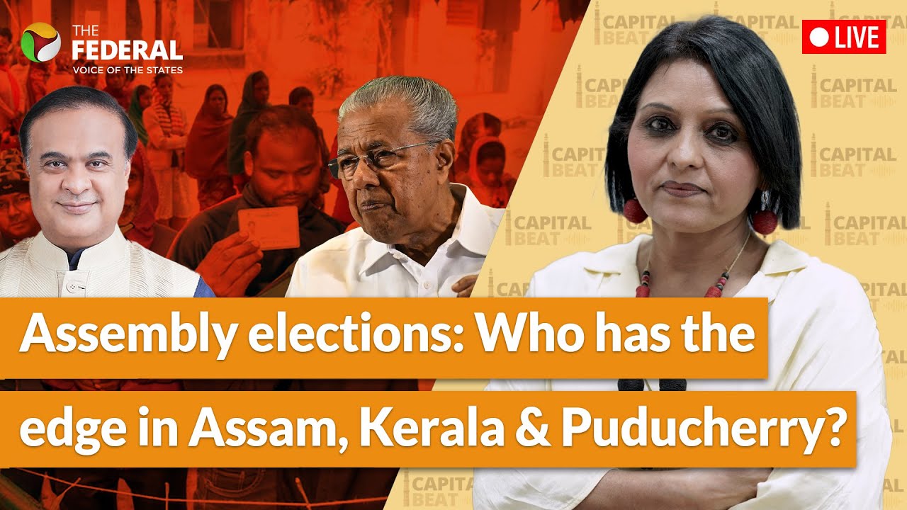 Assam, Kerala & Puducherry polls: What is the mood?