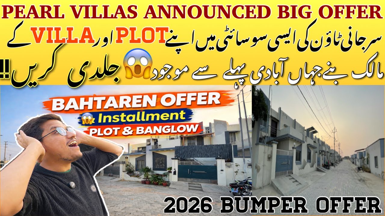 Big Offer Annouced in Pearl Villas😱|KDA 99 Years Leased Land😨|InstallmentPlan