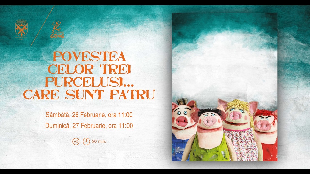 Trailer: Povestea celor trei purceluşi...care sunt patru │Teatrul GONG Sibiu