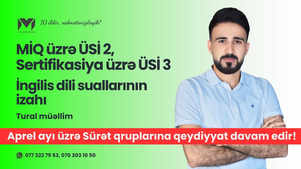 MİQ ÜSİ 2, Sertifikasiya ÜSİ 3 | Ingilis dili | Tural müəllim #miq #sertifikasiya #mhm #sinaq