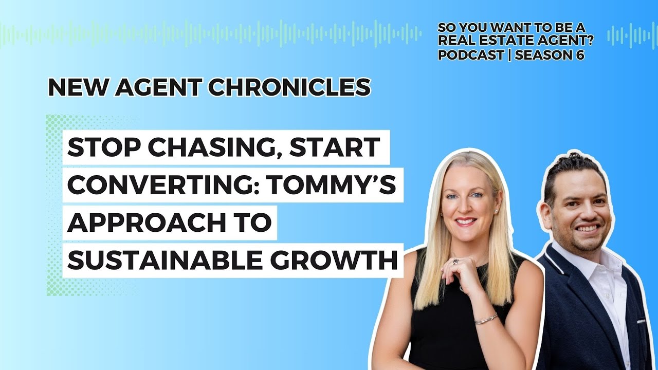 Stop Chasing, Start Converting: Tommy’s Approach to Sustainable Growth In Real Estate