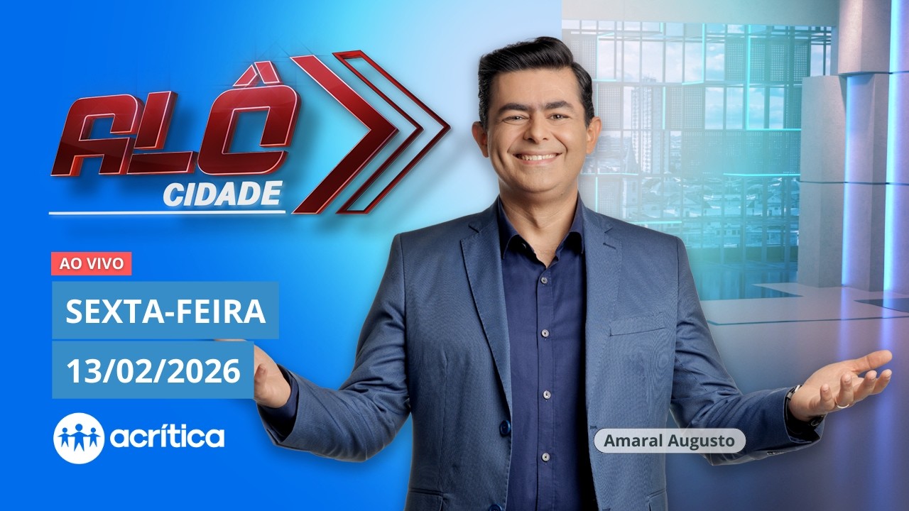 ALÔ CIDADE | AO VIVO | 13/02/2026